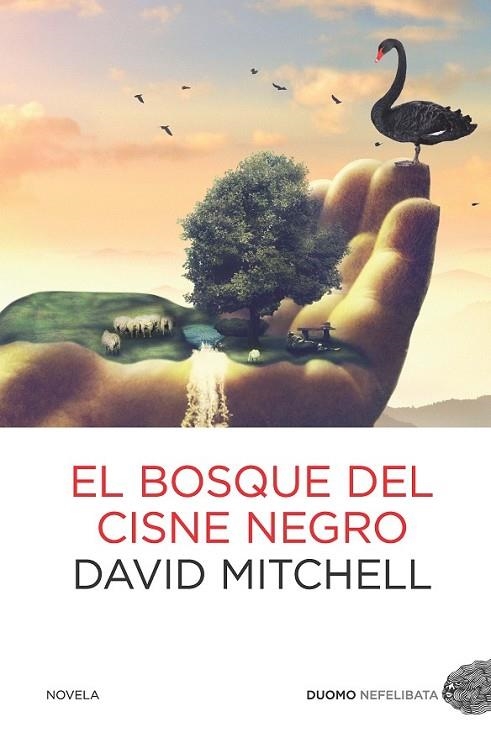 EL BOSQUE DEL CISNE NEGRO | 9788492723782 | MITCHELL, DAVID