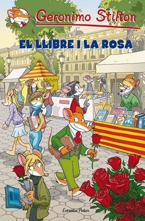 EL LLIBRE I LA ROSA | 9788499327624 | STILTON