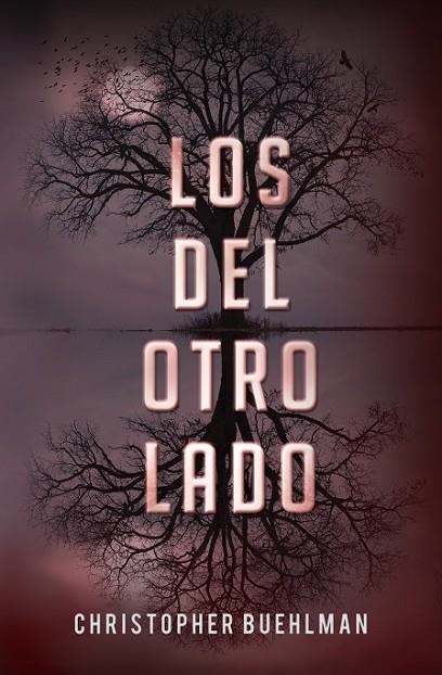 LOS DEL OTRO LADO | 9788401353659 | BUEHLMAN,CHRISTOPHER