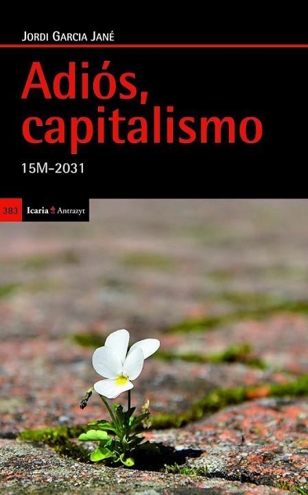 ADIOS, CAPITALISMO | 9788498884586 | GARCIA