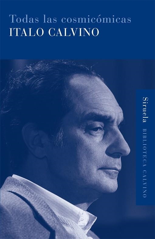 TODAS LAS COSMICOMICAS | 9788498411409 | CALVINO, ITALO