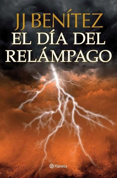 EL DÍA DEL RELÁMPAGO | 9788408112037 | BENITEZ