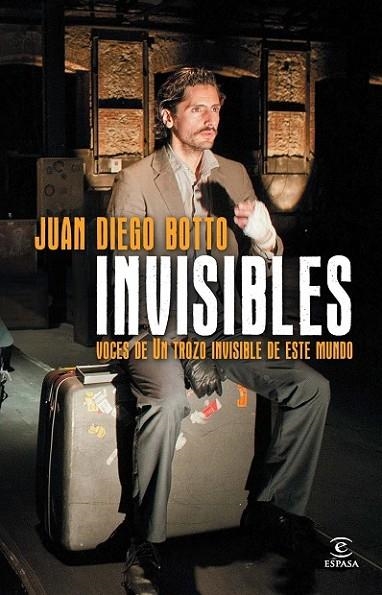 INVISIBLES. VOCES DE UN TROZO INVISIBLE DE ESTE MUNDO | 9788467024616 | BOTTO