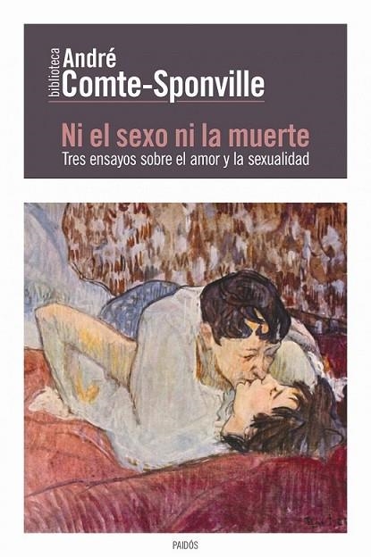 NI EL SEXO NI LA MUERTE | 9788449327612 | COMTE