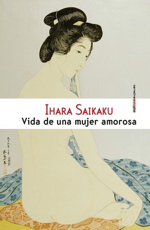 VIDA DE UNA MUJER AMOROSA | 9788415601128 | SAIKAKU