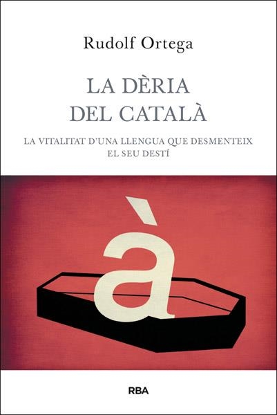 LA DERIA DEL CATALA | 9788482646060 | ORTEGA