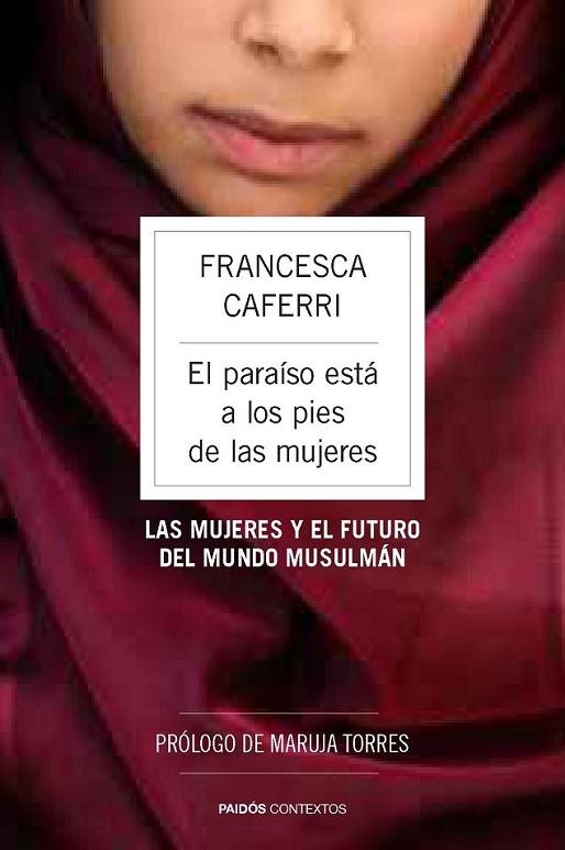 EL PARAÍSO ESTÁ A LOS PIES DE LAS MUJERES | 9788449328671 | CAFERRI