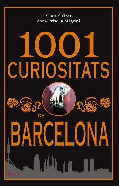 1001 CURIOSITATS DE BARCELONA | 9788493842604 | VARIS