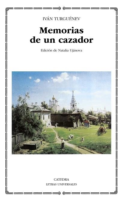 MEMORIAS DE UN CAZADOR | 9788437623894 | TURGUENEV