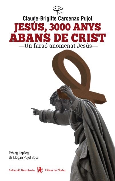 JESÚS, 3000 ANYS ABANS DE CRIST | 9788494071225 | CARCENAC PUJOL, CLAUDE-BRIGGITE