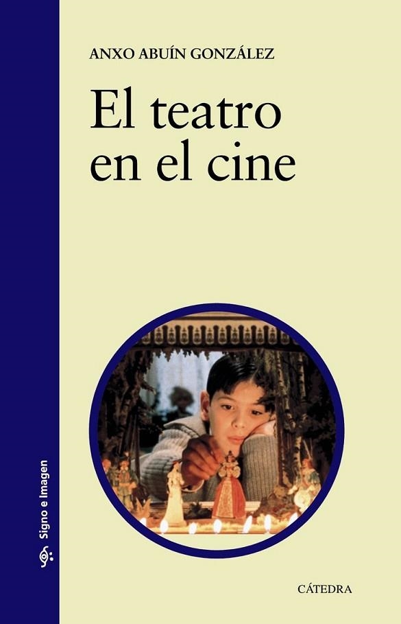 EL TEATRO EN EL CINE | 9788437630946 | ABUIN