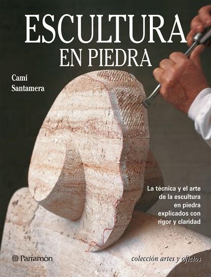 ESCULTURA EN PIEDRA | 9788434222816 | SANTAMERA