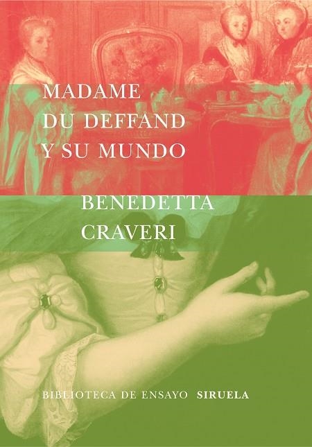 MADAME DU DEFFAND Y SU MUNDO | 9788478448340 | BENEDETTA CRAVERI