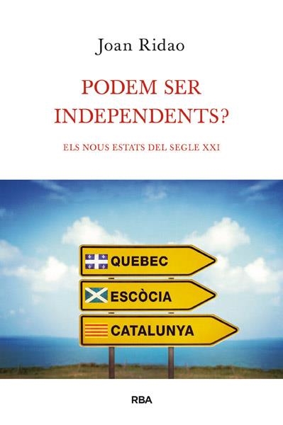 PODEM SER INDEPENDENTS? | 9788490064603 | RIDAO