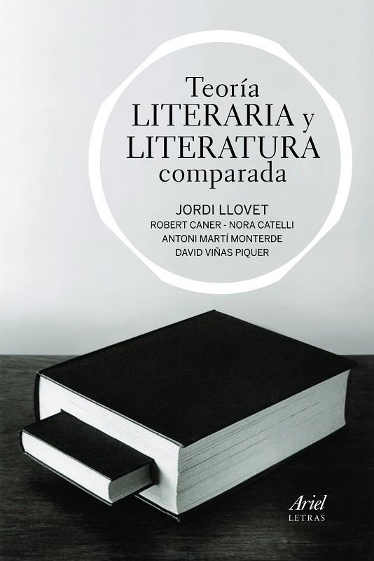 TEORIA LITERARIA Y LITERATURA | 9788434470552 | LLOVET, JORDI I ALTRES