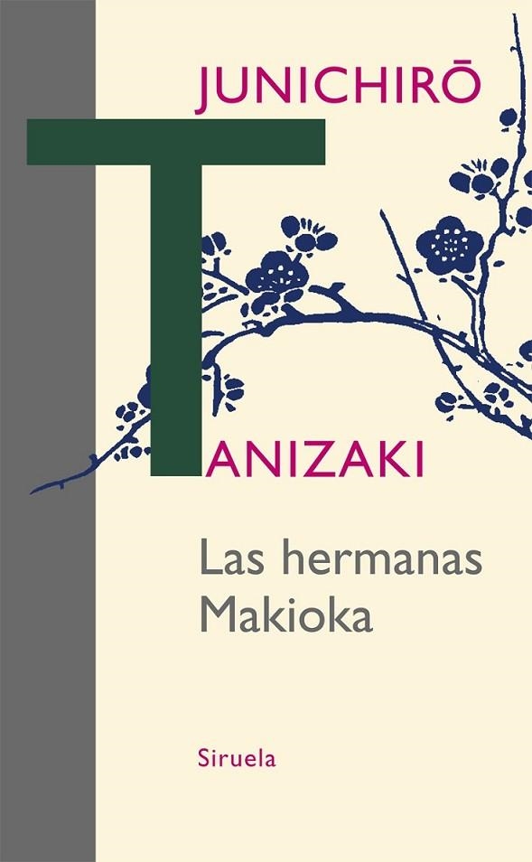 LAS HERMANAS MAKIOKA | 9788498418040 | TANIZAKI