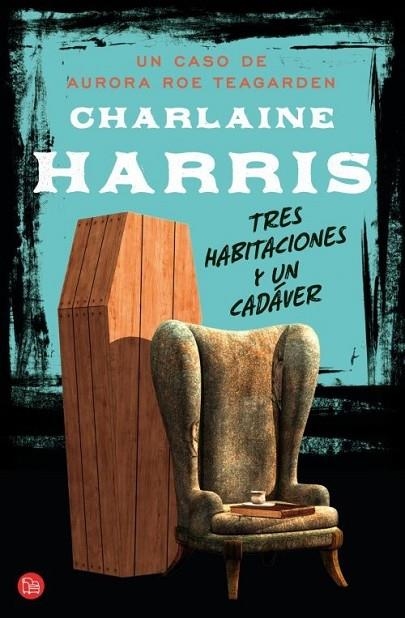 TRES HABITACIONES Y UN CADAVER | 9788466327022 | CHARLAINE HARRIS