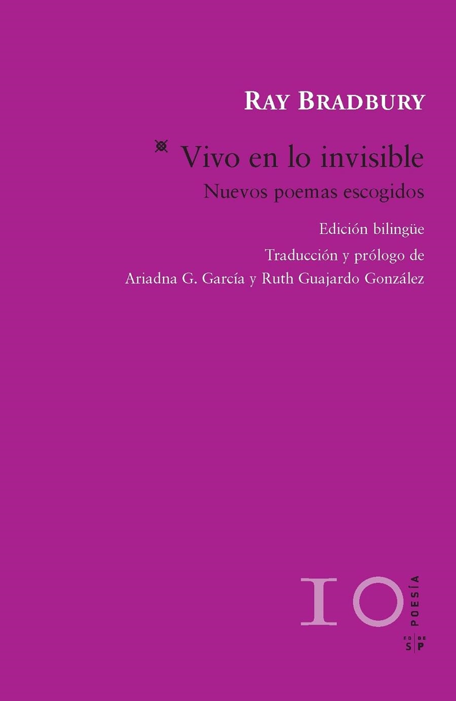 VIVO EN LO INVISIBLE | 9788415065463 | BRADBURY