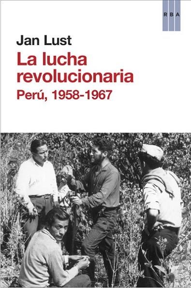 LA LUCHA REVOLUCIONARIA | 9788490065846 | LUST , JAN