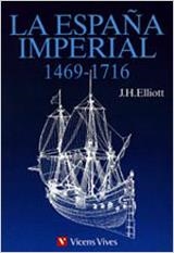 ESPAÑA IMPERIAL 1469-1716 *** 2A MA **** | 9788431612115 | ELLIOT, J.H.