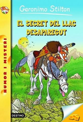 EL SECRET DEL LLAC DESAPAREGUT | 9788415790815 | STILTON