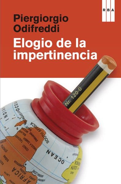 ELOGIO DE LA IMPERTINENCIA | 9788490065433 | ODIFREDDI