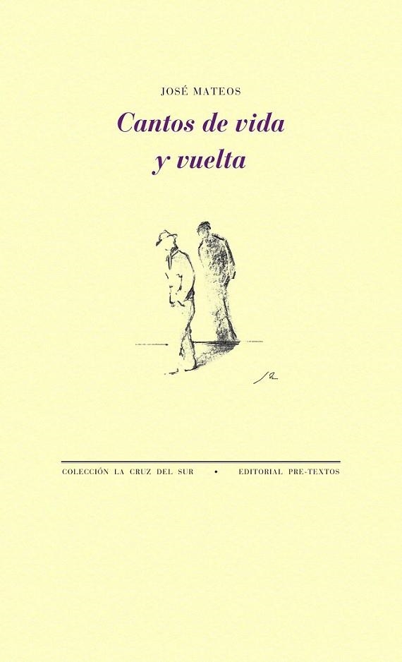 CANTOS DE VIDA Y VUELTA | 9788415576488 | ROSALES MATEOS, JOSÉ