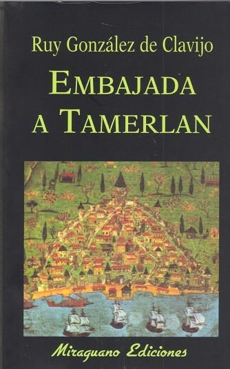 EMBAJADA A TAMERLAN | 9788485639366 | CLAVIJO