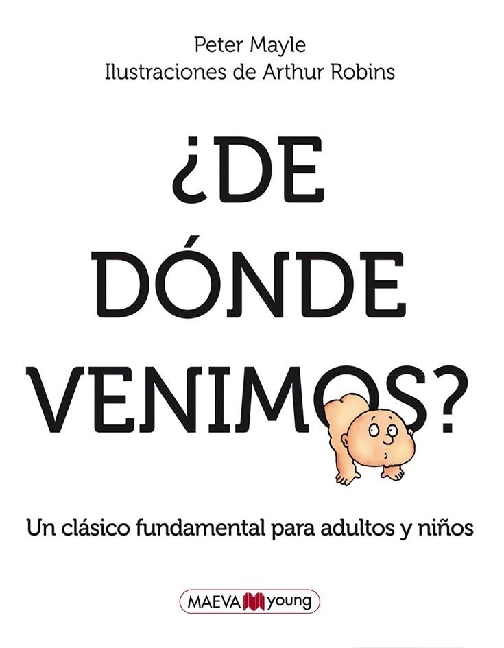 ¿DE DÓNDE VENIMOS? | 9788415120421 | ARTHUR ROBINS, PETER MAYLE