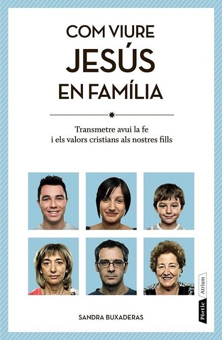 COM VIURE JESÚS EN FAMÍLIA | 9788498092455 | BUXADERAS