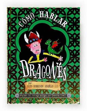 CÓMO HABLAR DRAGONÉS | 9788467519129 | COWELL, CRESSIDA