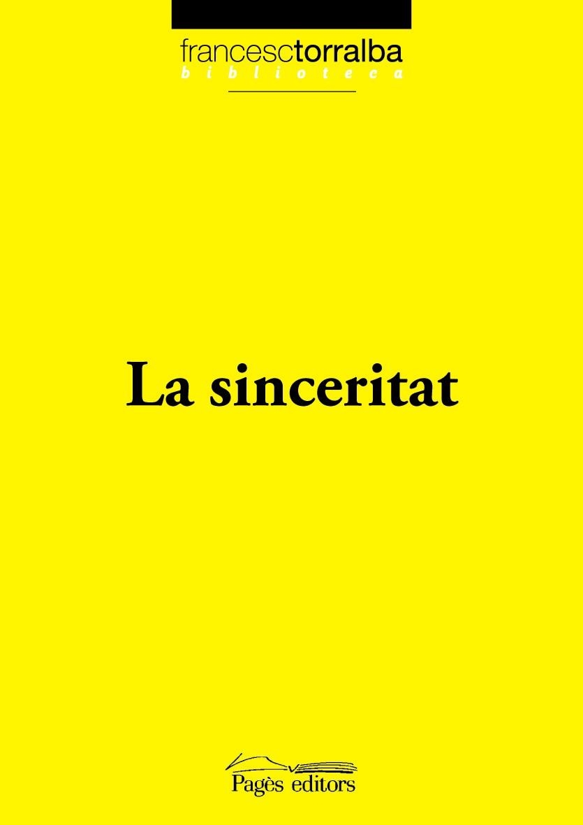 LA SINCERITAT | 9788497798143 | TORRALBA