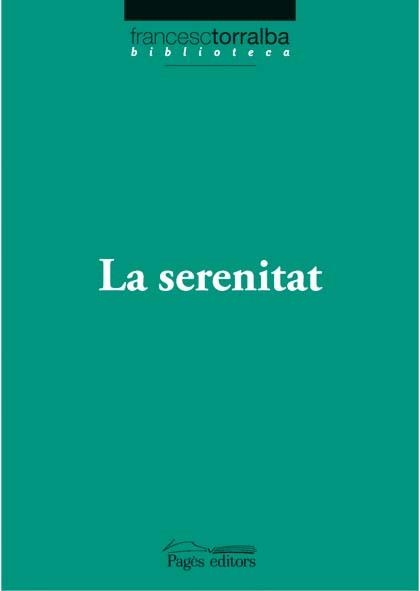 LA SERENITAT | 9788497796774 | VARIOS