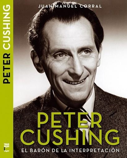 PETER CUSHING | 9788415405597 | CORRAL LÓPEZ, JUAN MANUEL