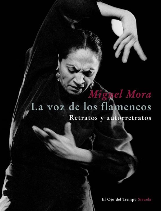 LA VOZ DE LOS FLAMENCOS | 9788498416541 | MORA