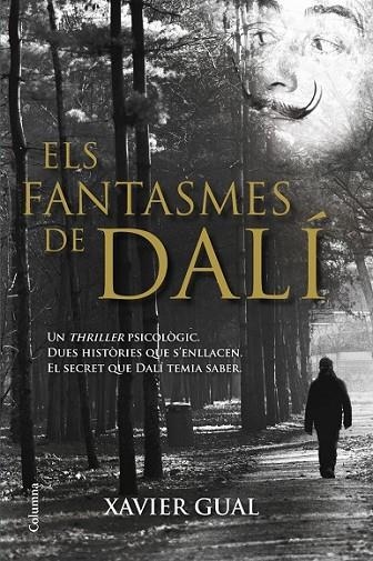 ELS FANTASMES DE DALÍ | 9788466416825 | GUAL