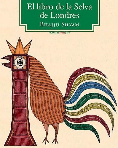 EL LIBRO DE LA SELVA DE LONDRES | 9788415601296 | SHYAM, BHAJJU