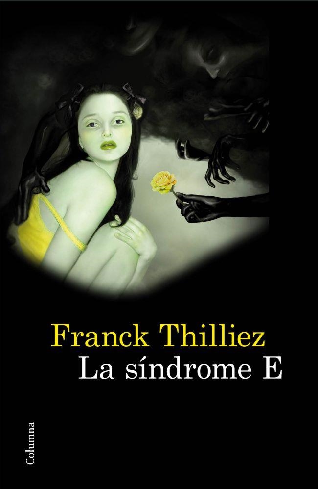 LA SINDROME E | 9788466414746 | THILLIEZ