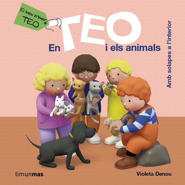 EL TEO I ELS ANIMALS | 9788415790631 | DENOU