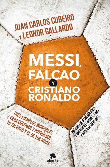 MESSI, FALCAO Y CRISTIANO RONALDO | 9788415678205 | VARIS