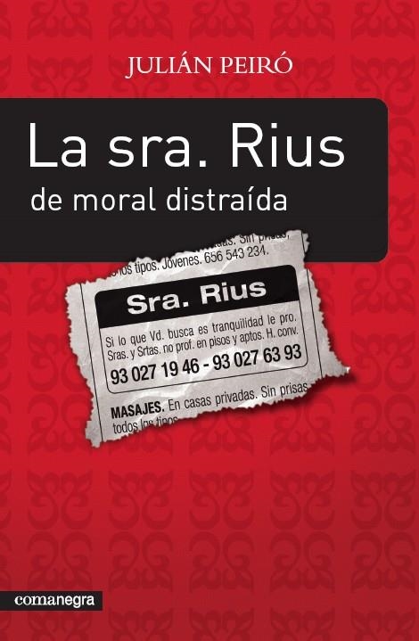 LA SRA. RIUS DE MORAL DISTRAIDA | 9788493600600 | PEIRO