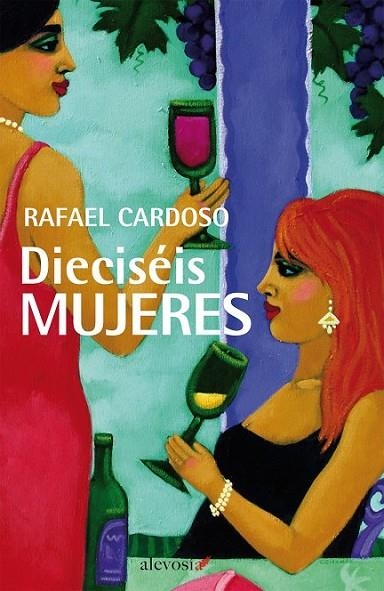 DIECISÉIS MUJERES | 9788415608202 | CARDOSO