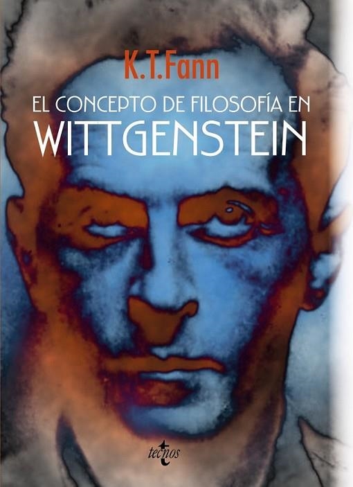 EL CONCEPTO DE FILOSOFÍA EN WITTGENSTEIN | 9788430957910 | FANN, K. T.