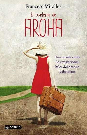 EL CUADERNO DE AROHA | 9788408038245 | MIRALLES