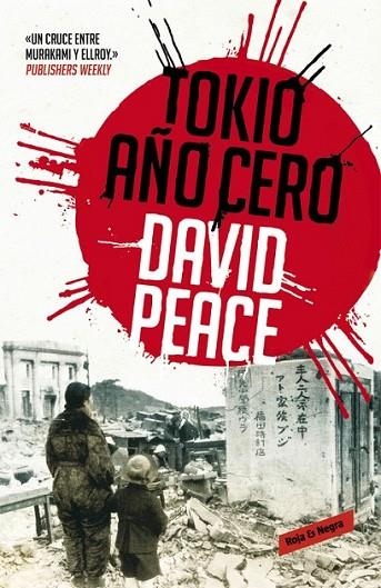 TOKIO, AÑO CERO (TRILOGÍA DE TOKIO, 1) | 9788439725046 | PEACE,DAVID