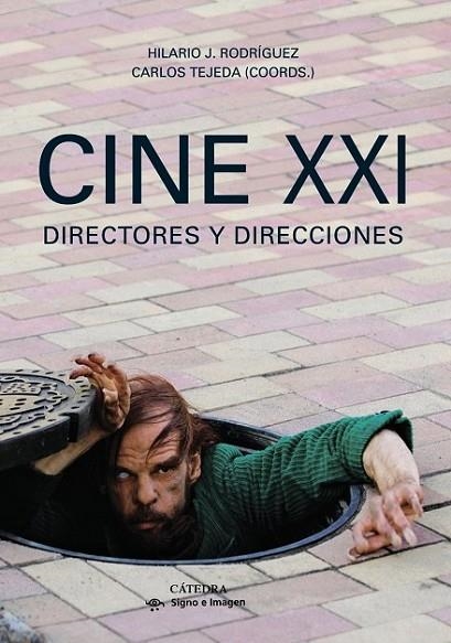 CINE XXI | 9788437631493 | TEJEDA, CARLOS