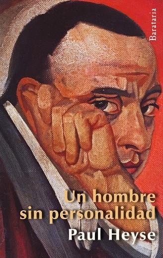 UN HOMBRE SIN PERSONALIDAD | 9788492979431 | HEYSE, PAUL