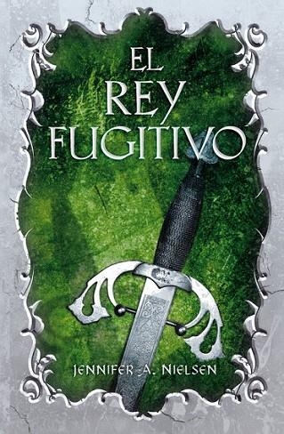 EL REY FUGITIVO. EL FALSO PRÍNCIPE II | 9788420414256 | NIELSEN, JENNIFER A.