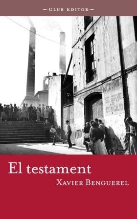 EL TESTAMENT | 9788473291088 | BENGUEREL