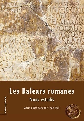 LES BALEARS ROMANES | 9788415432364 | VV.AA